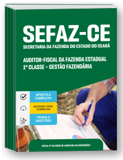 Auditor-Fiscal da Fazenda Estadual 1ª Classe - Gestão Fazendária - SEFAZ-CE
