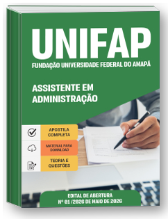Assistente em Administração - UNIFAP