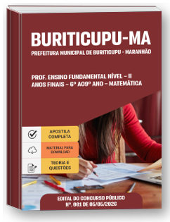 Prof. Ensino Fundamental Nível II - Anos Finais - 6º Ao 9º Ano - Matemática - Prefeitura de Buriticupu-MA