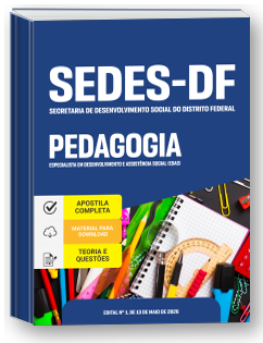 Especialista em Desenvolvimento e Assistência Social (EDAS) - Pedagogia - SEDES-DF
