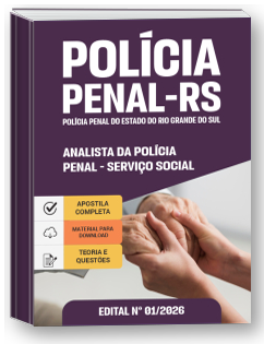 Analista da Polícia Penal - Serviço Social - Polícia Penal-RS