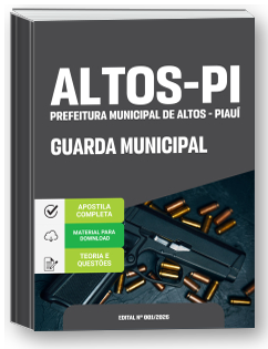 Guarda Municipal - Prefeitura de Altos-PI