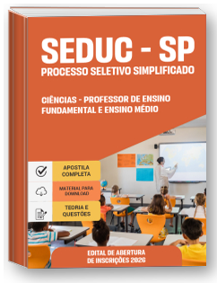 Professor de Ensino Fundamental e Ensino Médio - Ciências - SEDUC-SP