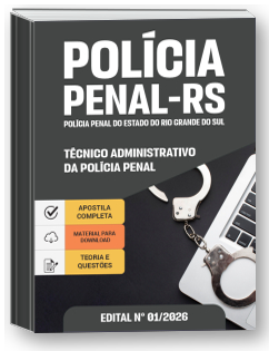 Técnico Administrativo da Polícia Penal - Polícia Penal-RS