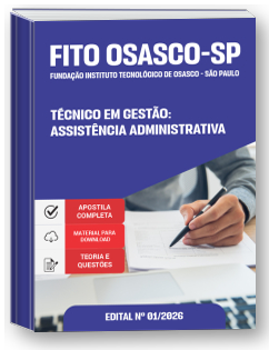 Técnico em Gestão: Assistência Administrativa - FITO - SP