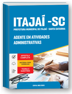 Agente em Atividades Administrativas - Prefeitura de Itajaí-SC