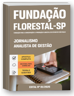 Analista de Gestão - Jornalismo - Fundação Florestal - SP