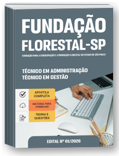 Técnico em Gestão - Técnico em Administração - Fundação Florestal-SP