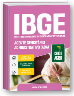 Agente Censitário Administrativo (ACA) - IBGE