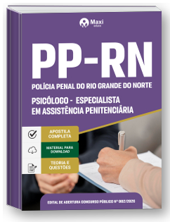 Especialista em Assistência Penitenciária - Psicólogo - Polícia Penal-RN