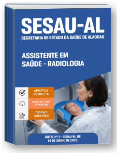 Assistente em Saúde - Radiologia - SESAU-AL