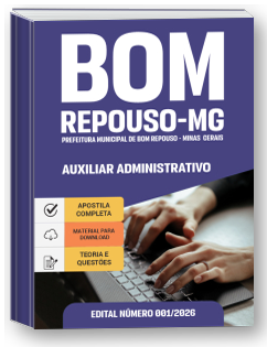 Auxiliar Administrativo - Prefeitura de Bom Repouso - MG