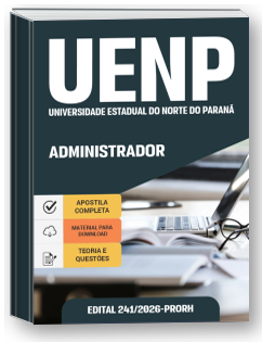 Agente Universitário Profissional - Administrador - UENP