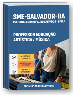 Professor Educação Artística-Música - SME Salvador - BA