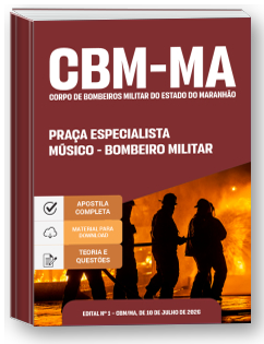 Praça Especialista Músico Bombeiro Militar - CBM-MA