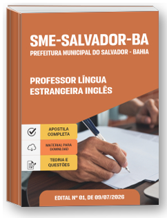 Professor Língua Estrangeira Inglês - SME Salvador-BA