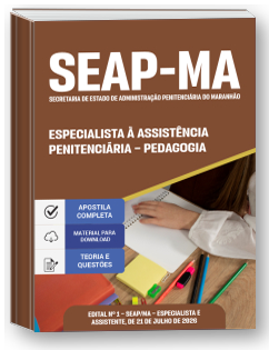 Especialista à Assistência Penitenciária - Especialidade: Pedagogia - SEAP-MA