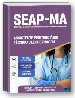 Assistente Penitenciário - Especialidade: Técnico de Enfermagem - SEAP-MA