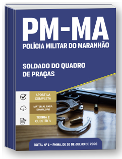 Soldado do Quadro de Praças (QP) - PM-MA