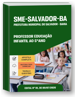 Professor Educação Infantil ao 5º ano - SME Salvador-BA