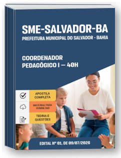 Coordenador Pedagógico I - 40h - SME Salvador-BA