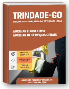 Auxiliar Legislativo - Auxiliar de Serviços Gerais - Câmara de Trindade - GO
