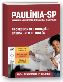 Professor de Educação Básica - PEB II - Inglês - Prefeitura de Paulínia-SP