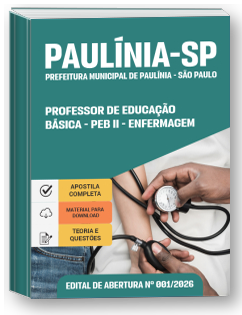 Professor de Educação Básica - PEB II - Enfermagem - Prefeitura de Paulínia-SP