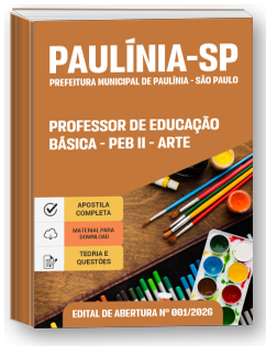 Professor de Educação Básica - PEB II - Arte - Prefeitura de Paulínia-SP