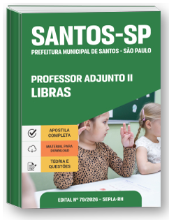 Professor Adjunto II - Libras - Prefeitura de Santos-SP