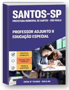 Professor Adjunto II - Educação Especial - Prefeitura de Santos - SP