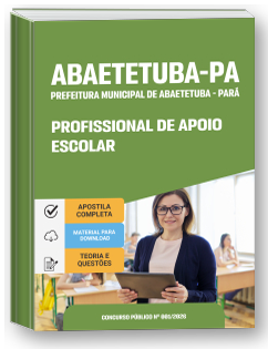 Profissional de Apoio Escolar - Prefeitura de Abaetetuba-PA