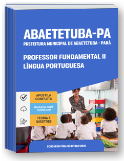 Professor Fundamental II - Língua Portuguesa - Prefeitura de Abaetetuba-PA