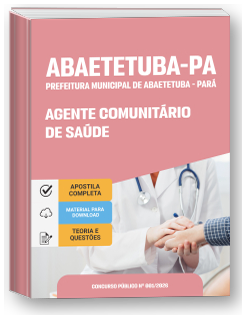 Agente Comunitário de Saúde - Prefeitura de Abaetetuba-PA