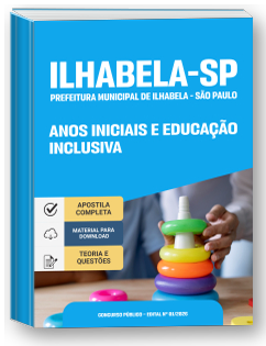 Assistente Técnico Pedagógico: Ed. Infantil, Proj. Especiais, Anos Iniciais e Ed. Inclusiva - Prefeitura de Ilhabela-SP