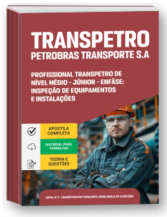 Profissional Transpetro de Nível Médio - Júnior - Enfâse 7: Inspeção de Equipamentos e Instalações - Transpetro