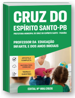 Professor da Educação Infantil e dos Anos Iniciais - Prefeitura de Cruz do Espírito Santo-PB