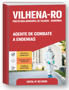 Agente de Combate a Endemias (ACE) - Prefeitura de Vilhena-RO