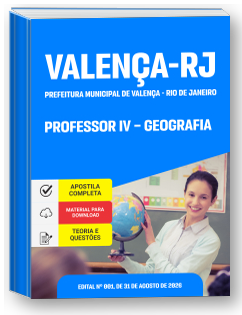 Professor IV - Geografia - Prefeitura de Valença-RJ