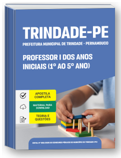 Professor I dos Anos Iniciais (1º ao 5º ano) - Prefeitura de Trindade-PE