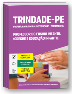 Professor do Ensino Infantil - Creche e Educação Infantil - Prefeitura de Trindade-PE