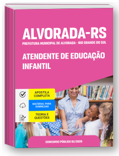 Atendente de Educação Infantil - Prefeitura de Alvorada-RS