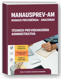 Técnico Previdenciário - Administrativa - MANAUSPREV