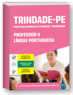 Professor II - Língua Portuguesa - Prefeitura de Trindade-PE