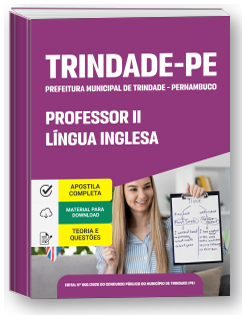 Professor II - Língua Inglesa - Prefeitura de Trindade-PE