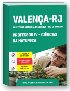 Professor IV - Ciências da Natureza - Prefeitura de Valença - RJ