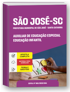 Auxiliar de Educação Especial - Educação Infantil - Prefeitura de São José-SC