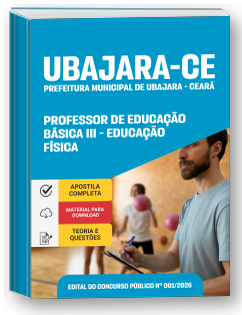 Professor de Educação Básica III - Educação Física - Prefeitura de Ubajara - CE