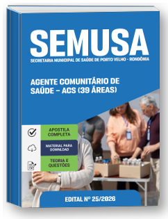 Agente Comunitário de Saúde - SEMUSA-RO