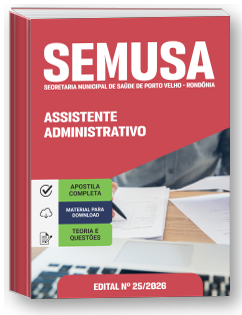 Assistente Administrativo - SEMUSA - RO